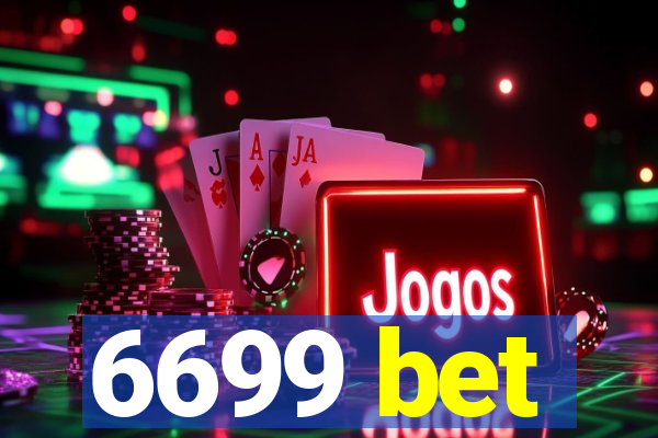 6699 bet